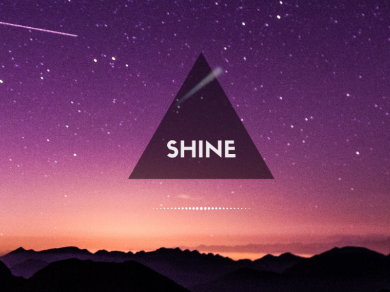 Shine